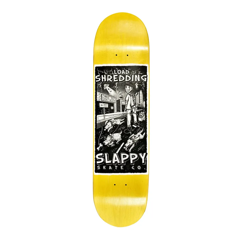 Slappy Skate Co - Load Shredding Deck